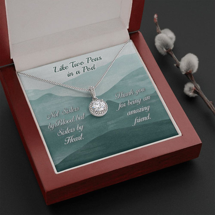 To My Friend | Like Two Peas in a Pod - Eternal Hope Necklace