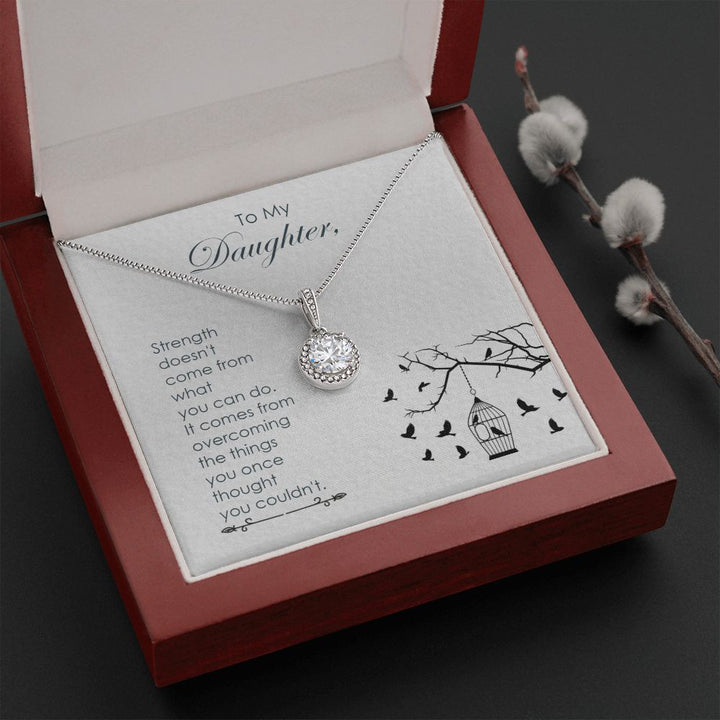 To My Daughter | Believe in Yourself - Eternal Hope Necklace
