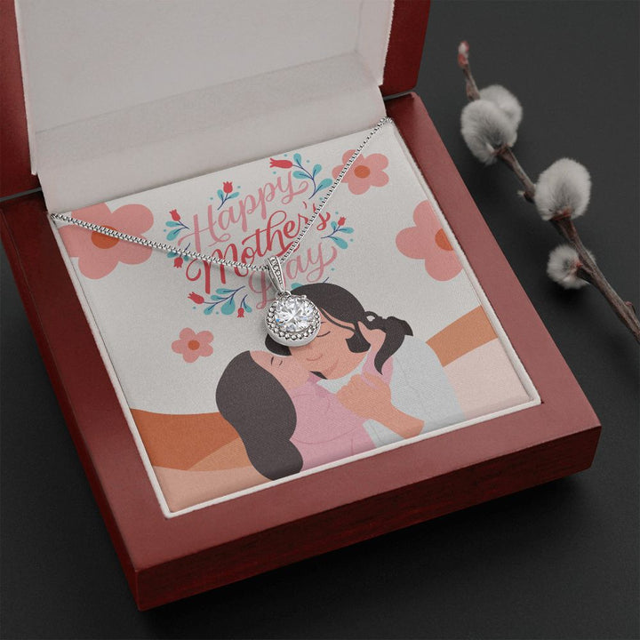 Happy Mother's Day | I love you Mama - Eternal Hope Necklace