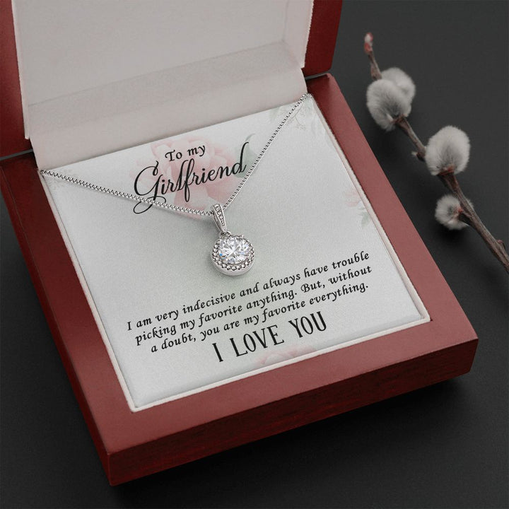 To My Girlfriend | I  am very indecisive - Eternal Hope Necklace