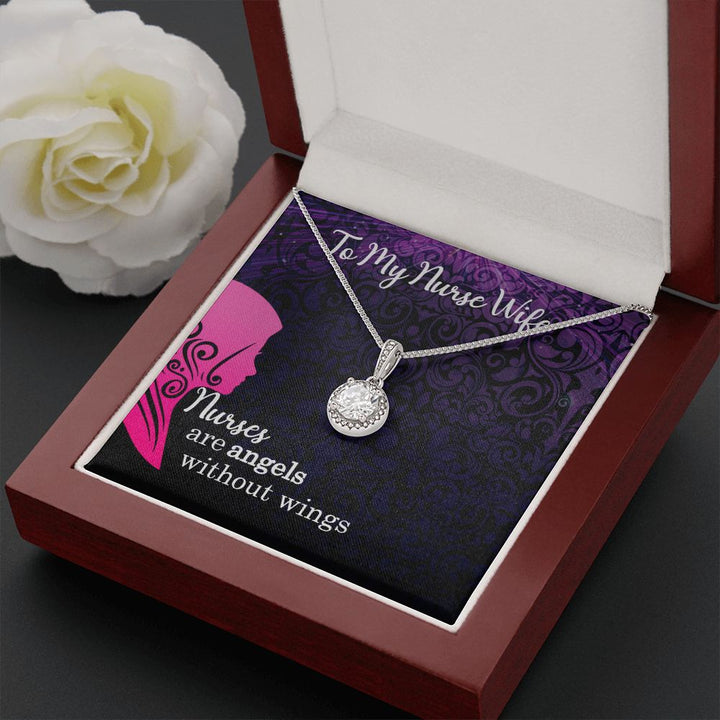 To My Nurse Wife | Nurses are Angels - Eternal Hope Necklace