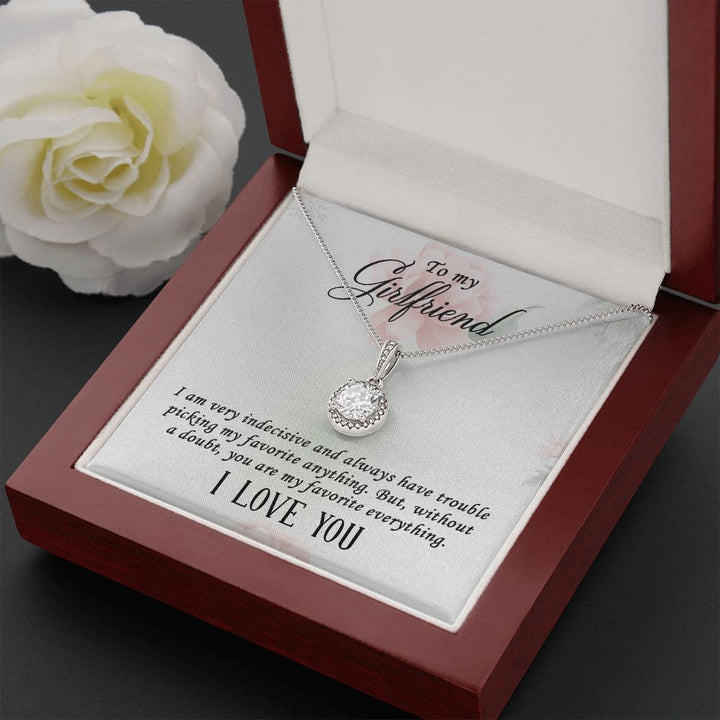 To My Girlfriend | I  am very indecisive - Eternal Hope Necklace