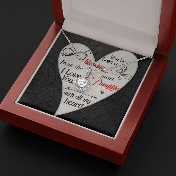 To My Daughter | You've been a Blessing from the start - Eternal Hope Necklace