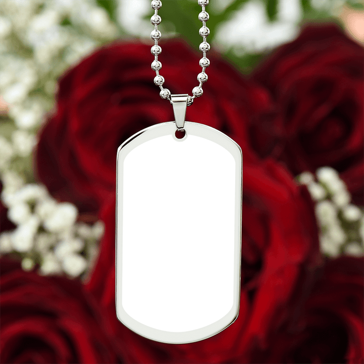 To My Dad | I may find my prince but you will always be my king - Engraved Dog Tag Necklace