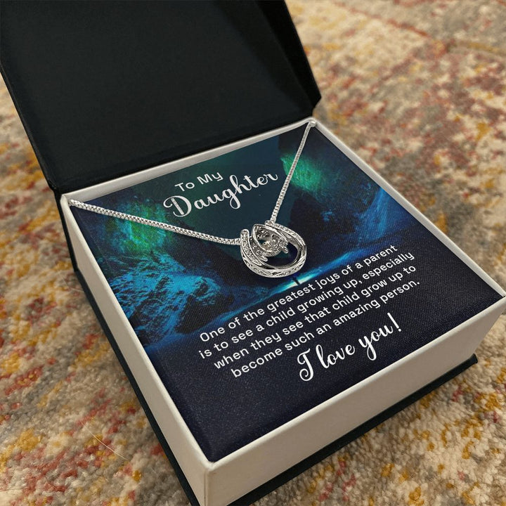 To My Daughter | One of the greatest joys of a Parent - Lucky in Love Necklace