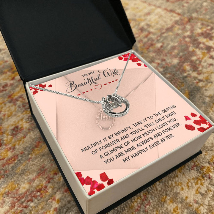 To My Beautiful Wife | Multiply it by infinity - Lucky in Love Necklace