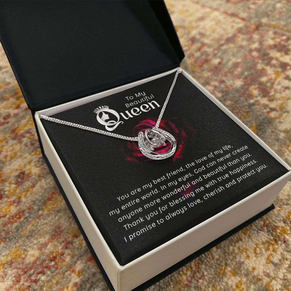 To My Beautiful Queen | You are my Best Friend - Lucky in Love Necklace