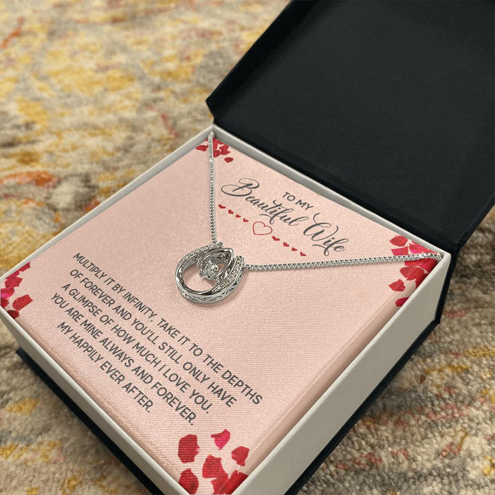 To My Beautiful Wife | Multiply it by infinity - Lucky in Love Necklace