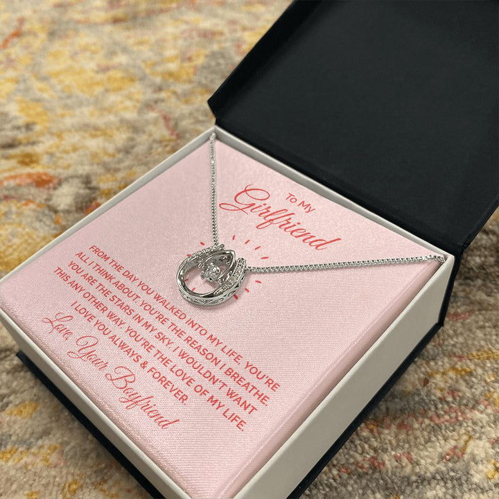 To My Girlfriend | From the day you walked into my life - Lucky in Love Necklace