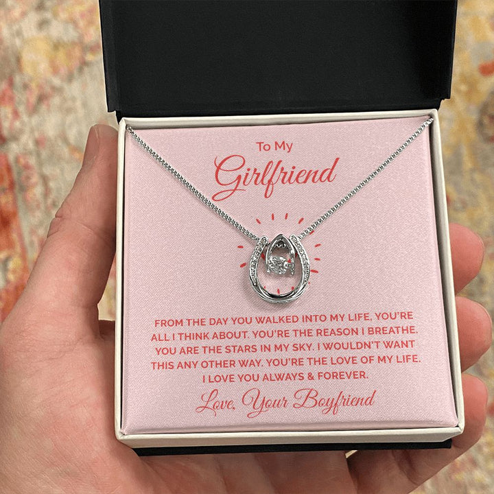 To My Girlfriend | From the day you walked into my life - Lucky in Love Necklace