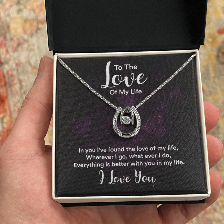 To The Love of My Life | IN You I've Found - Lucky in Love Necklace