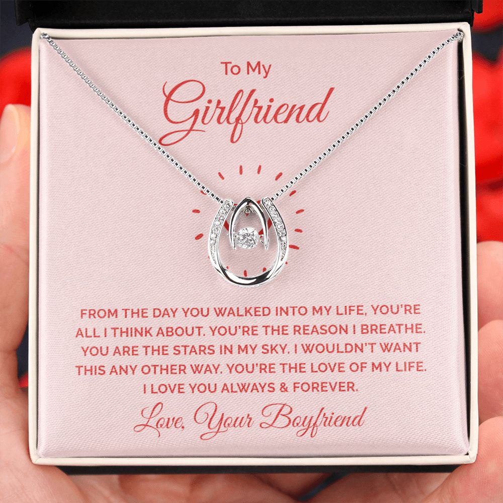 To My Girlfriend | From the day you walked into my life - Lucky in Love Necklace