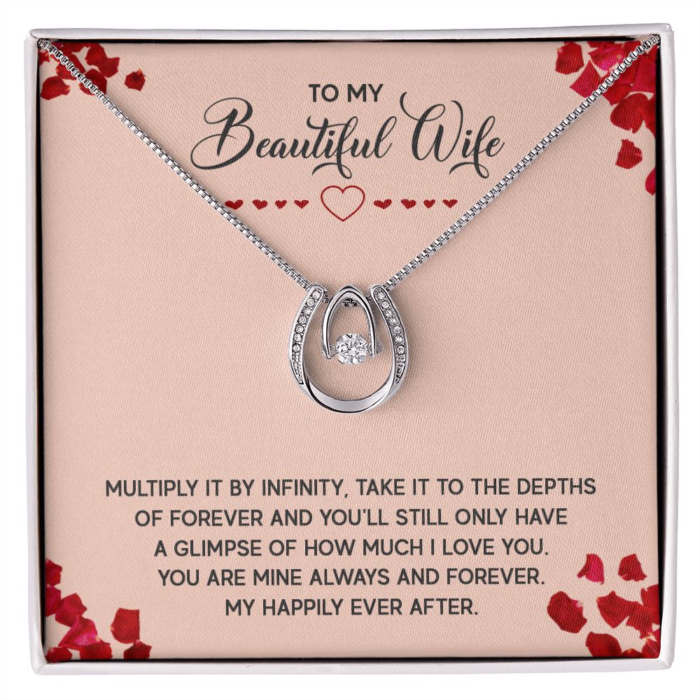 To My Beautiful Wife | Multiply it by infinity - Lucky in Love Necklace