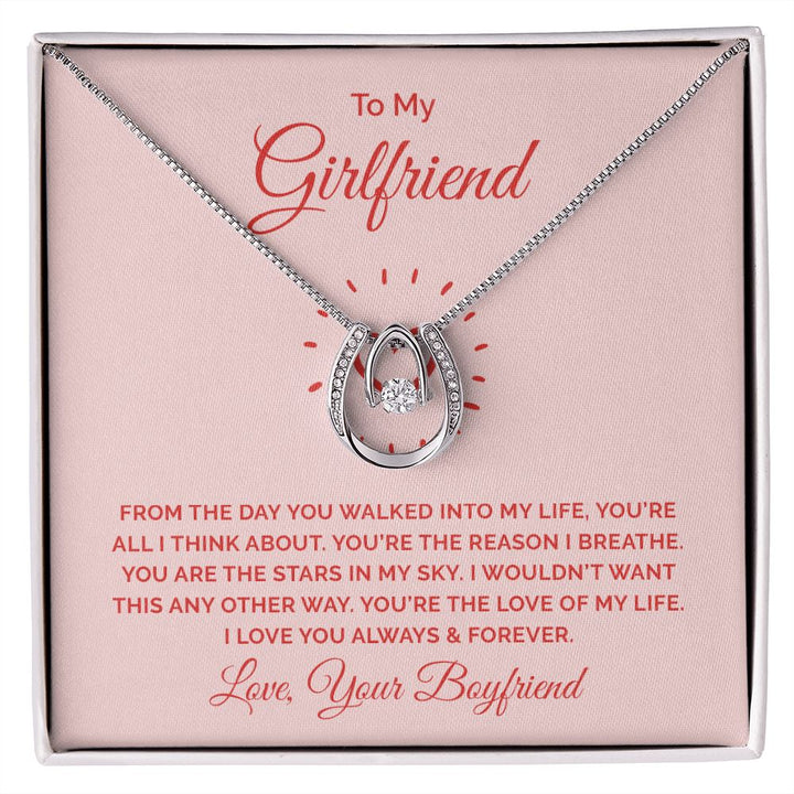 To My Girlfriend | From the day you walked into my life - Lucky in Love Necklace