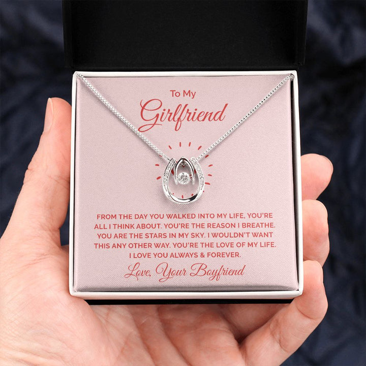 To My Girlfriend | From the day you walked into my life - Lucky in Love Necklace