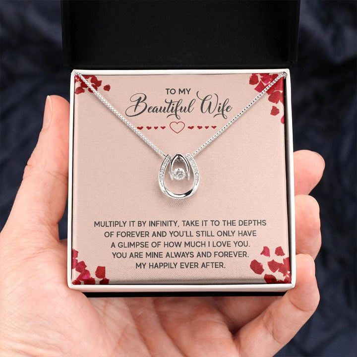 To My Beautiful Wife | Multiply it by infinity - Lucky in Love Necklace