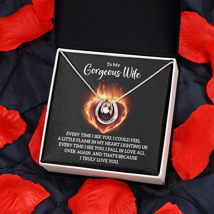 To My Gorgeous Wife | Every time I see You - Lucky in Love Necklace