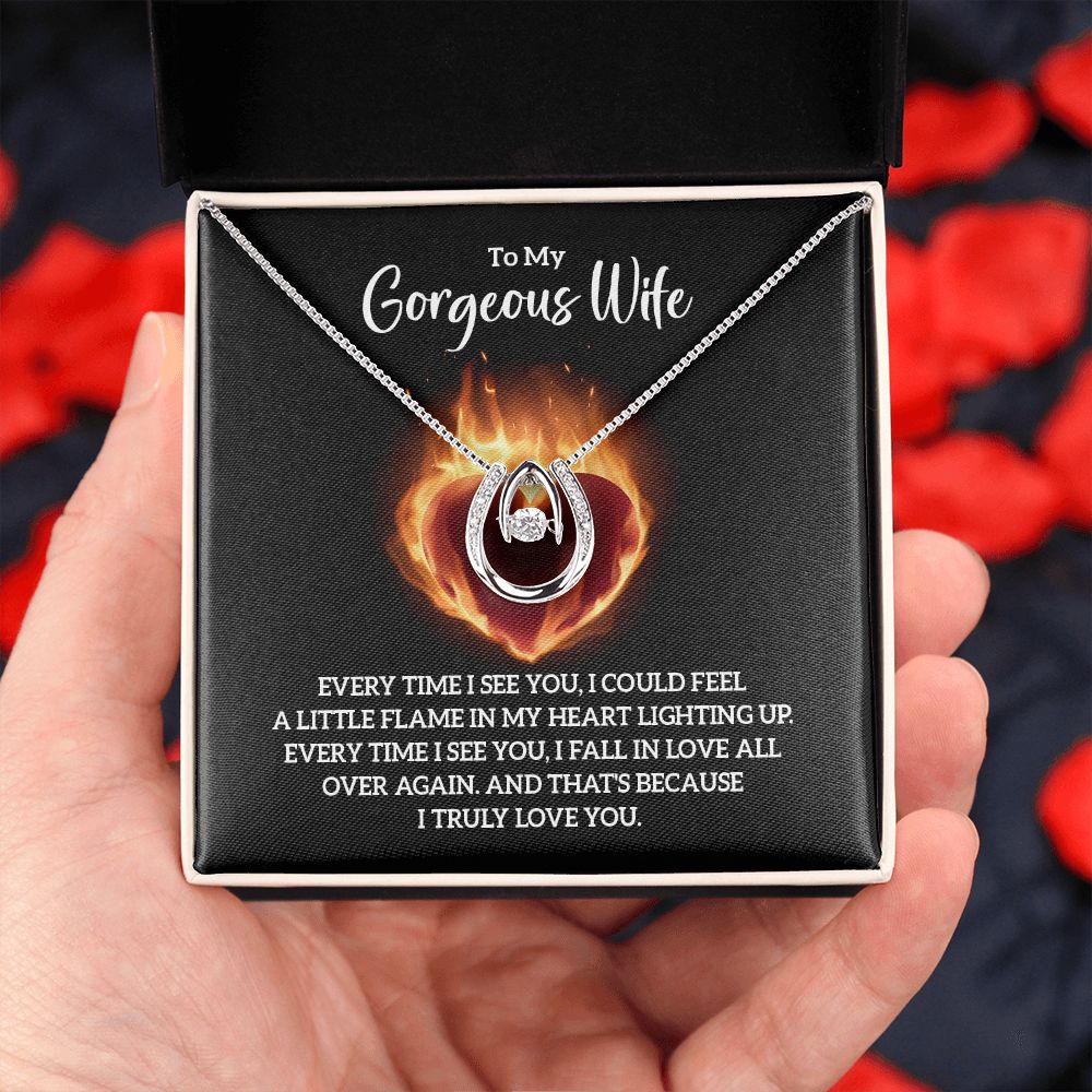 To My Gorgeous Wife | Every time I see You - Lucky in Love Necklace