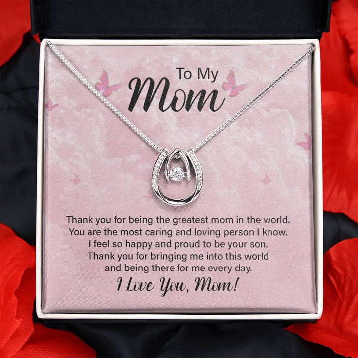 To My Mom | Thank you for the Greatest Mom - Lucky in Love Necklace
