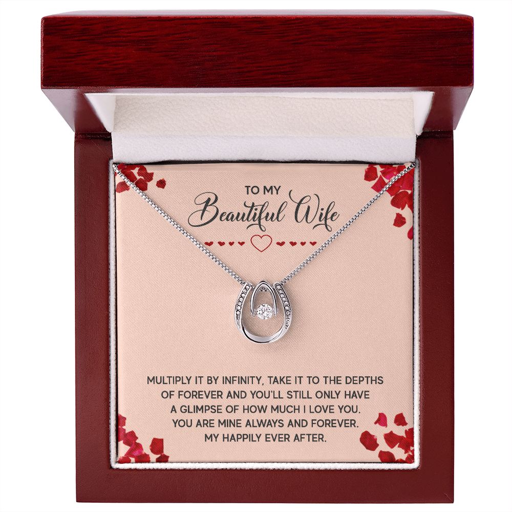 To My Beautiful Wife | Multiply it by infinity - Lucky in Love Necklace