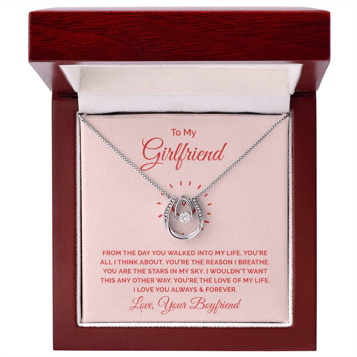 To My Girlfriend | From the day you walked into my life - Lucky in Love Necklace