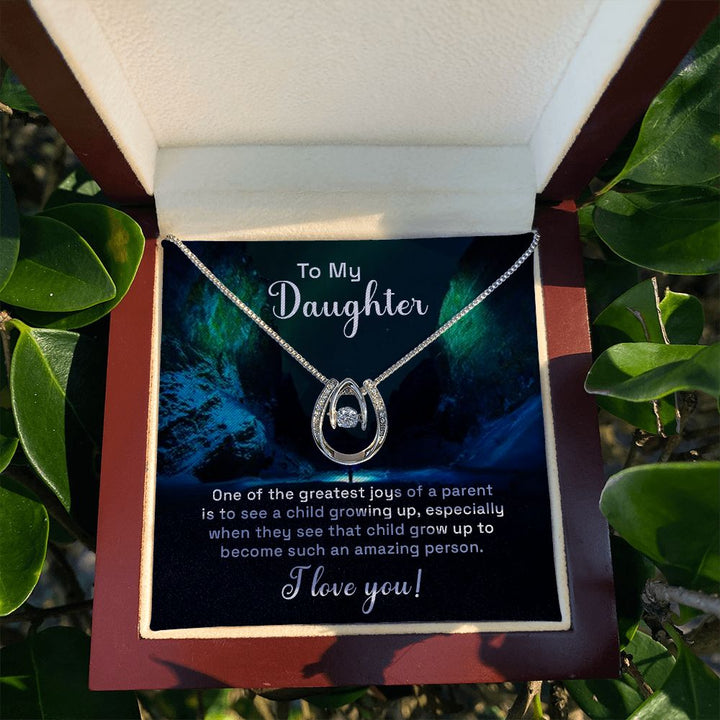 To My Daughter | One of the greatest joys of a Parent - Lucky in Love Necklace