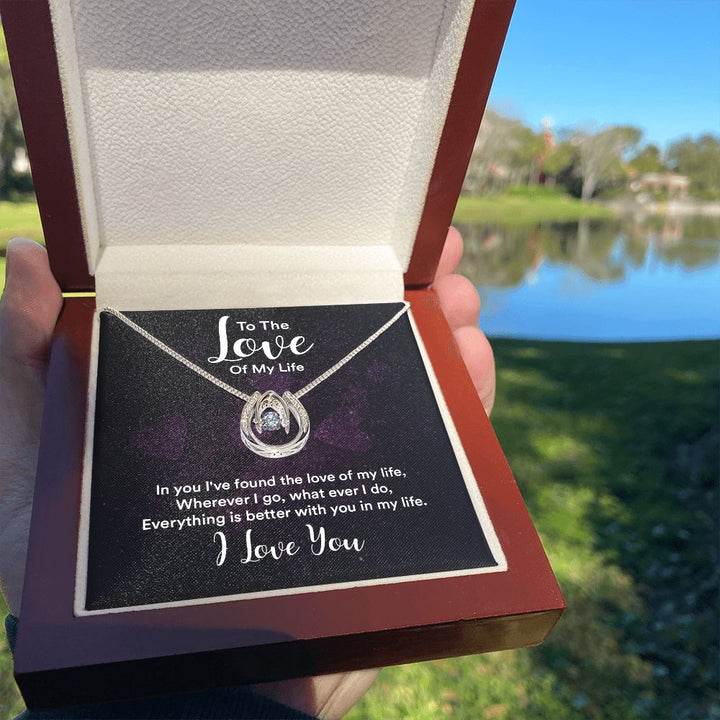 To The Love of My Life | IN You I've Found - Lucky in Love Necklace