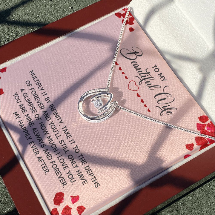 To My Beautiful Wife | Multiply it by infinity - Lucky in Love Necklace