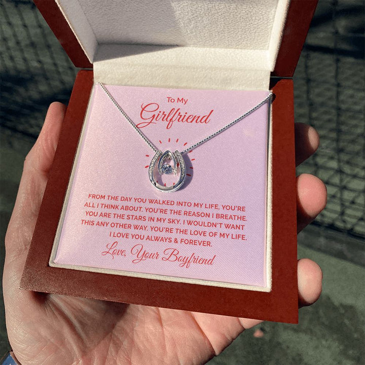 To My Girlfriend | From the day you walked into my life - Lucky in Love Necklace