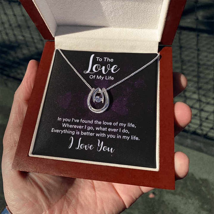 To The Love of My Life | IN You I've Found - Lucky in Love Necklace