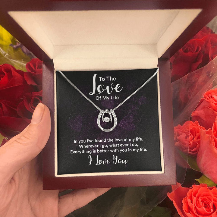 To The Love of My Life | IN You I've Found - Lucky in Love Necklace
