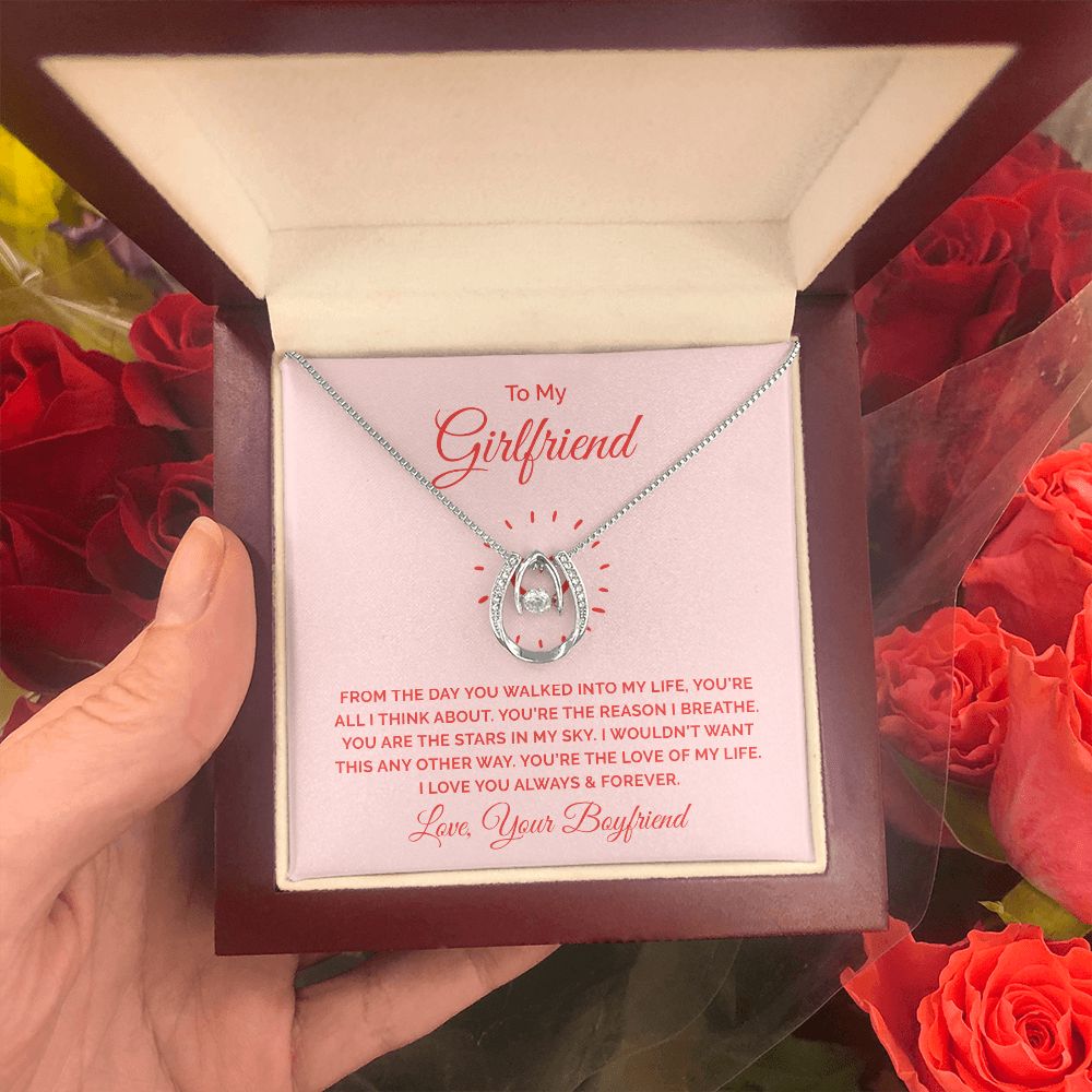 To My Girlfriend | From the day you walked into my life - Lucky in Love Necklace