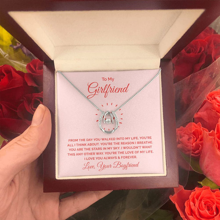To My Girlfriend | From the day you walked into my life - Lucky in Love Necklace