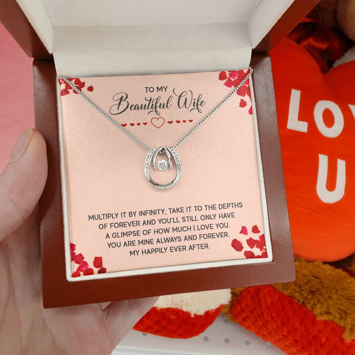 To My Beautiful Wife | Multiply it by infinity - Lucky in Love Necklace