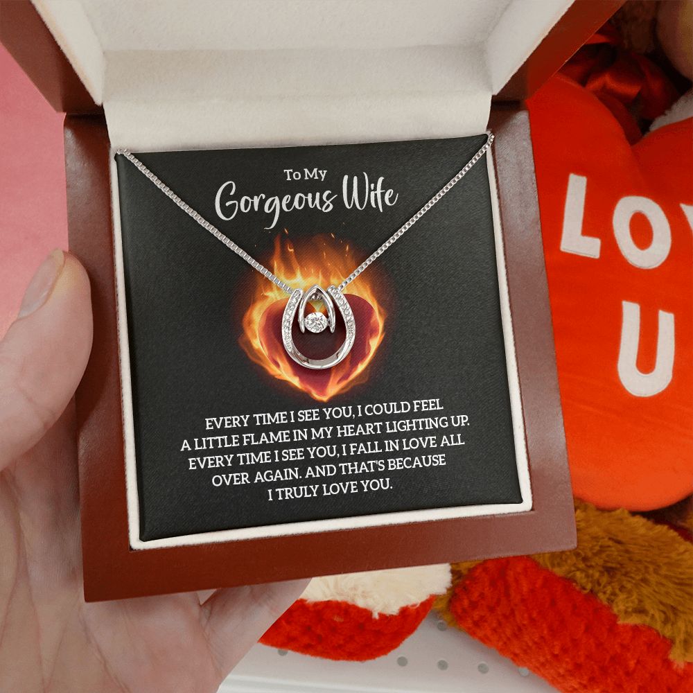 To My Gorgeous Wife | Every time I see You - Lucky in Love Necklace