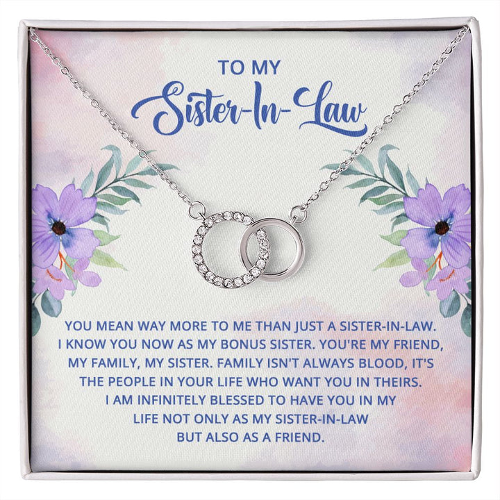 To My Sister-In-Law | I know you now as my bonus sister - Perfect Pair Necklace