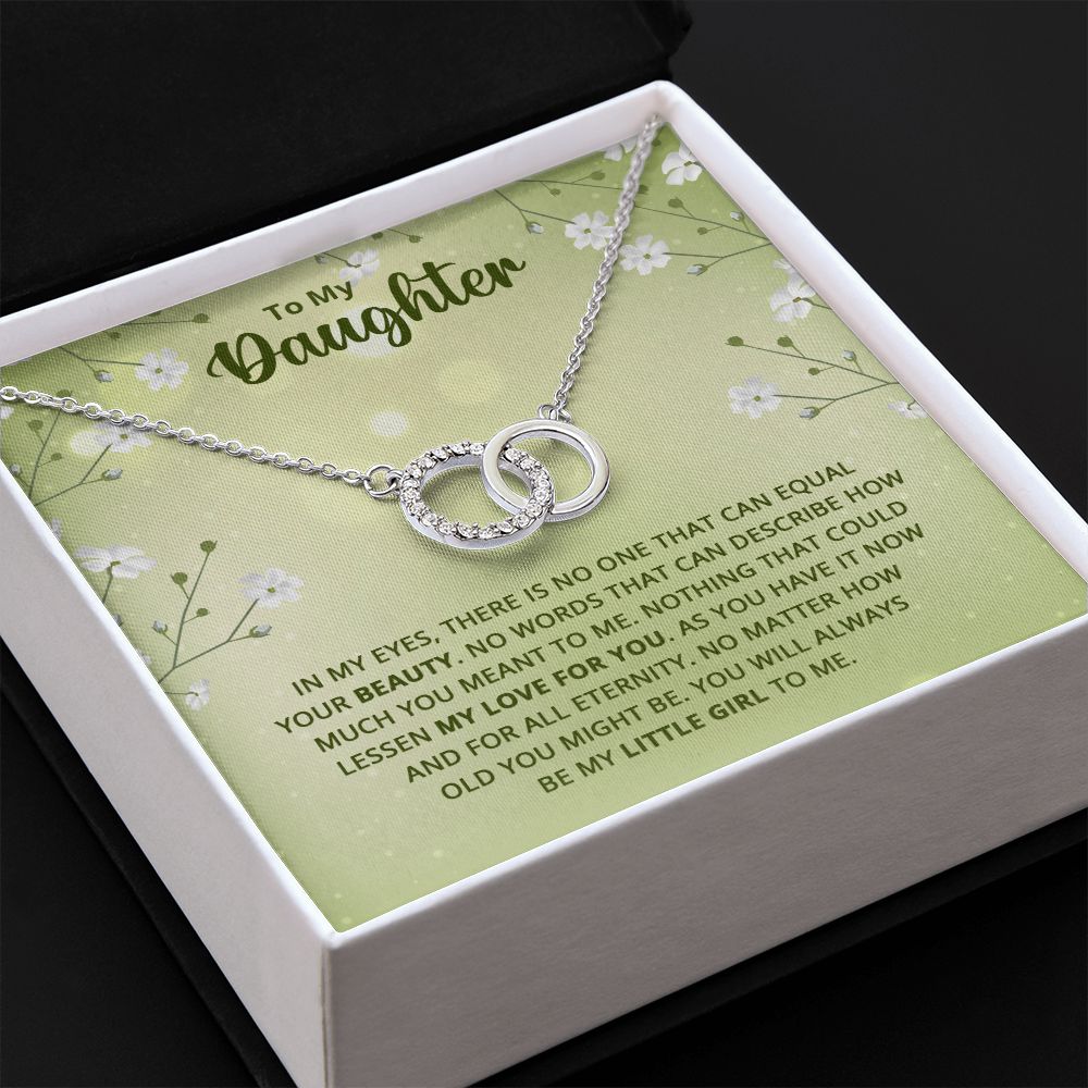 To My Daughter | Nothing that could lessen my love for you - Perfect Pair Necklace