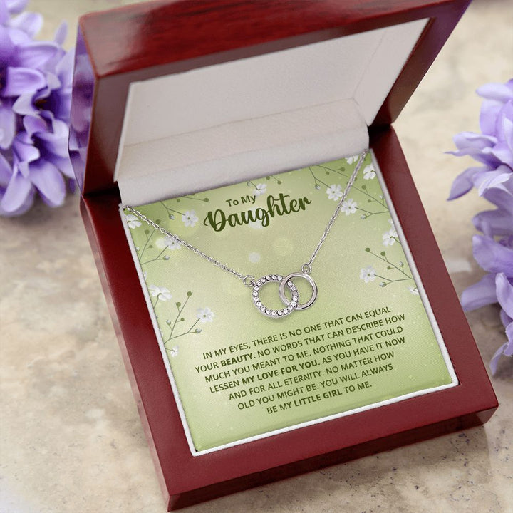 To My Daughter | Nothing that could lessen my love for you - Perfect Pair Necklace