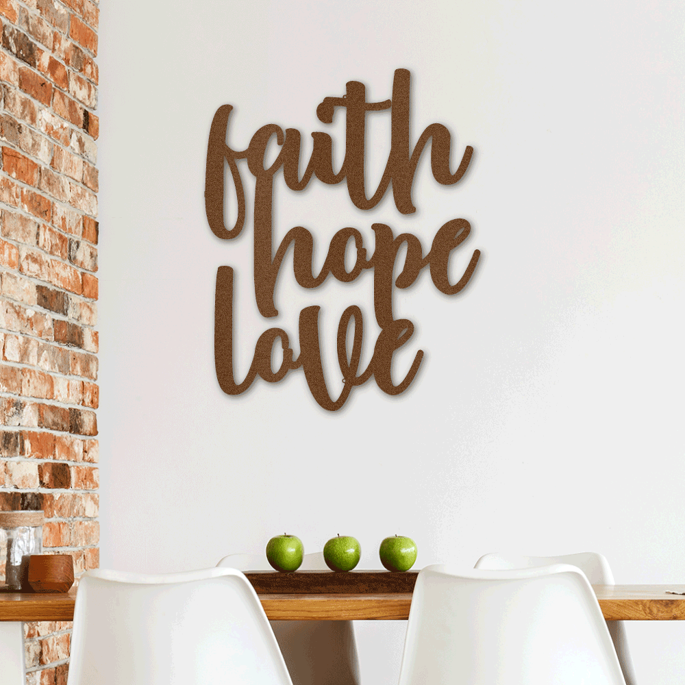 Faith Hope Love Script - Steel Sign