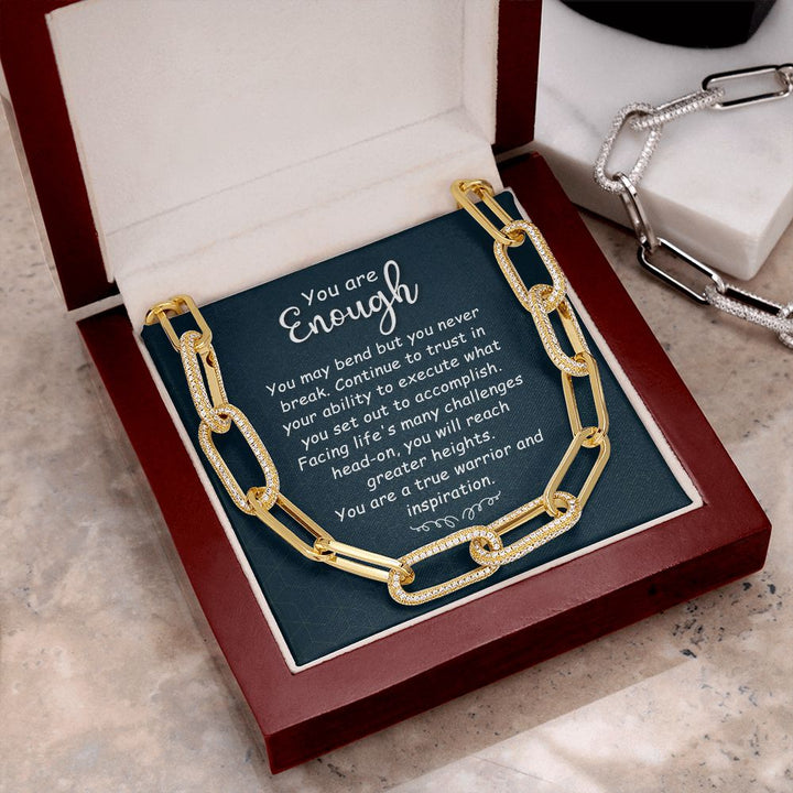 You are Enough | You May Bend - Forever Linked Necklace