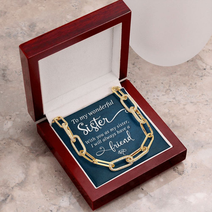 To My Wonderful Sister | I will always have a Friend - Forever Linked Necklace