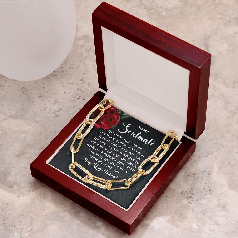 To My Soulmate | The more years go by the more I learn new things - Forever Linked Necklace