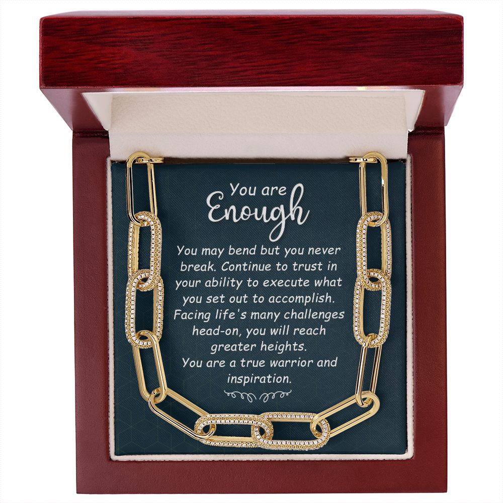 You are Enough | You May Bend - Forever Linked Necklace
