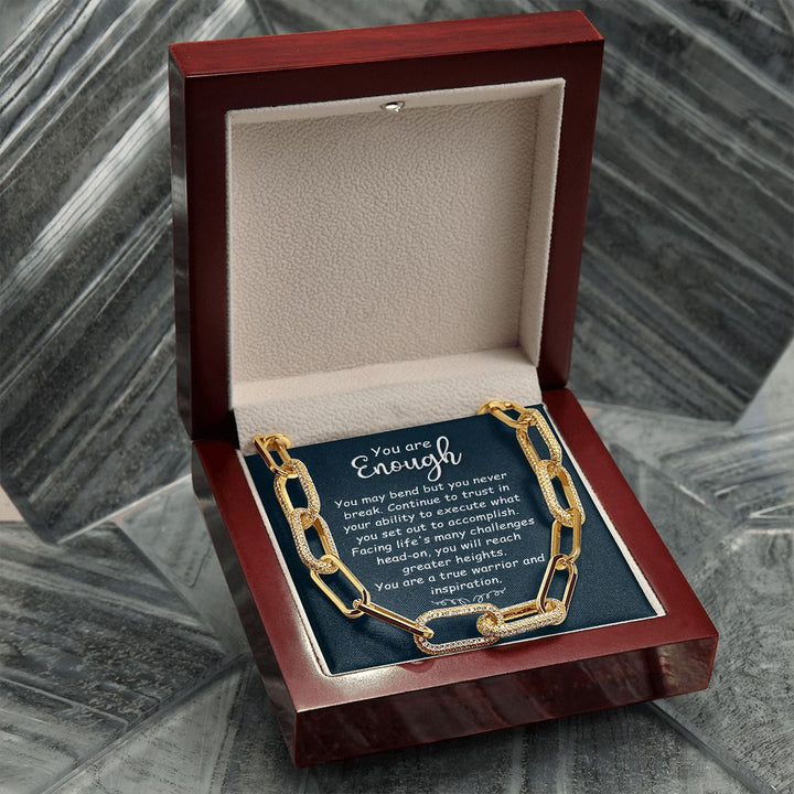 You are Enough | You May Bend - Forever Linked Necklace