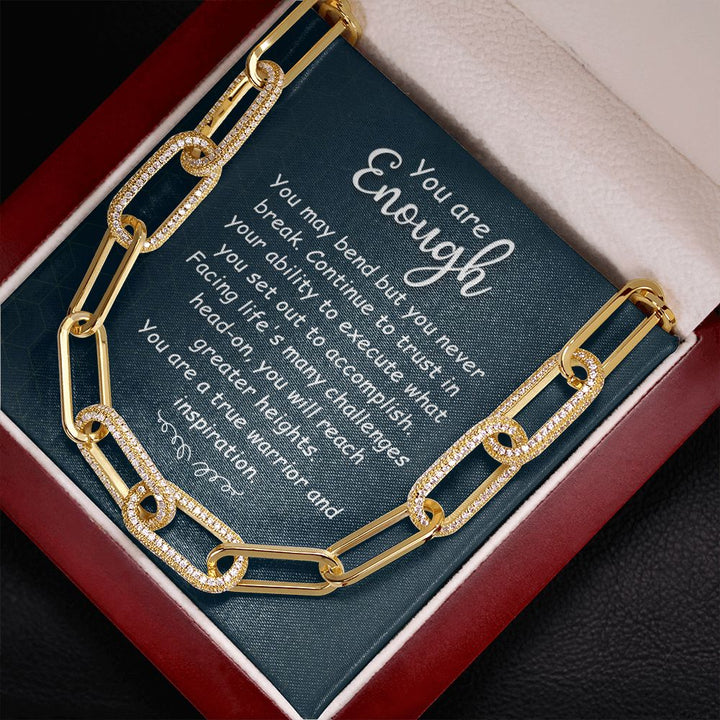 You are Enough | You May Bend - Forever Linked Necklace