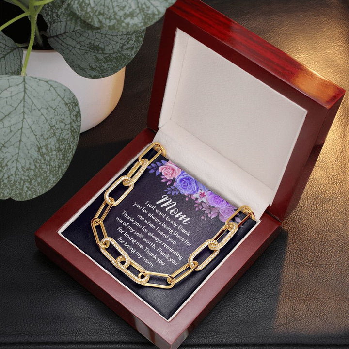 To My Mom | I just want to say Thank You - Forever Linked Necklace