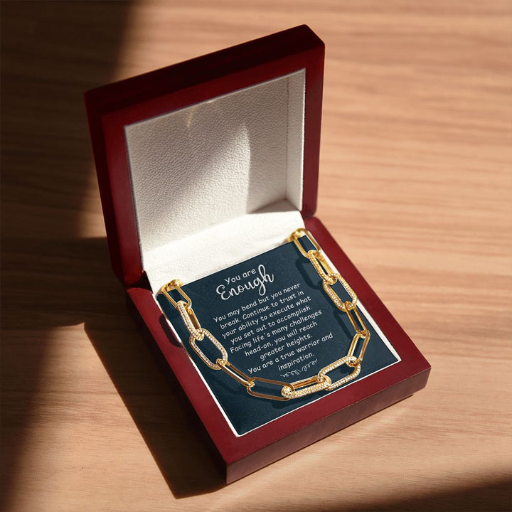You are Enough | You May Bend - Forever Linked Necklace