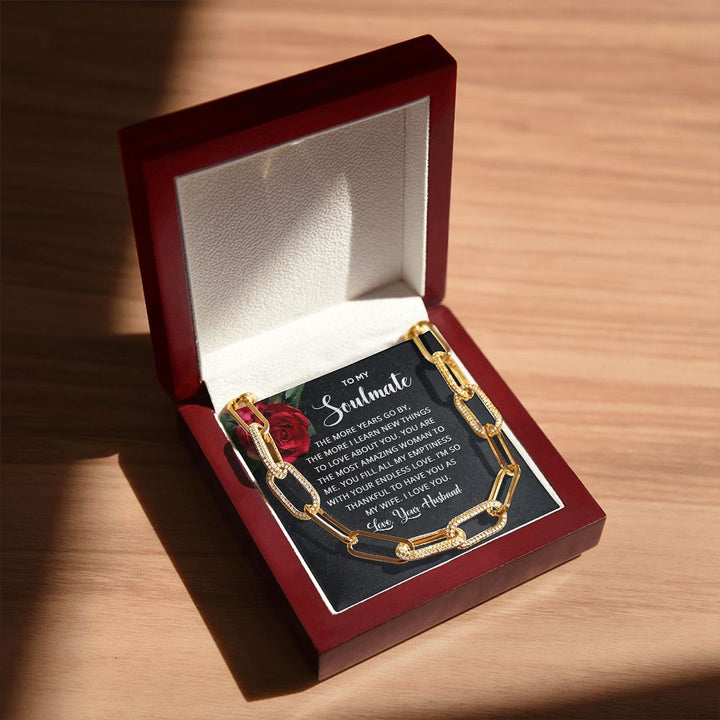 To My Soulmate | The more years go by the more I learn new things - Forever Linked Necklace