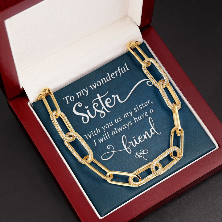 To My Wonderful Sister | I will always have a Friend - Forever Linked Necklace