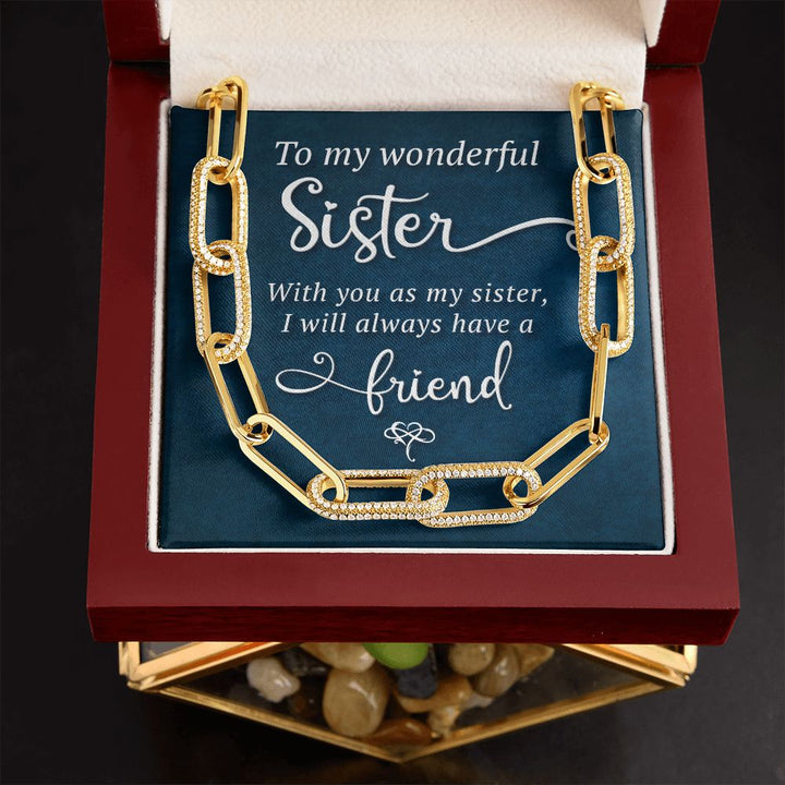 To My Wonderful Sister | I will always have a Friend - Forever Linked Necklace